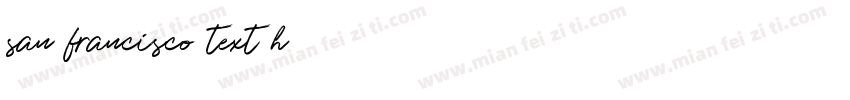 san francisco text h字体转换